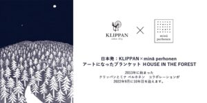 KLIPPAN × minä perhonen 